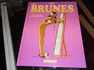 jaquette livre Les brunes : Etre blonde ou ne pas être...