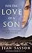 For the Love of a Son: One Afghan Woman