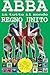 Produktbild ABBA in tutto il mondo: Regno Unito: Discografia (1973-2016): Epic, Polydor, Polar, Reader's Digest, Hallmark, CBS, Old Gold. - Guida a colori.