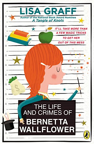 Télécharger The Life and Crimes of Bernetta Wallflower (English Edition) Livre PDF Gratuit