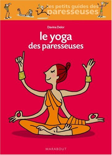 couverture de : Le Yoga des paresseuses