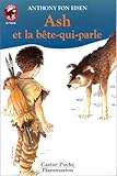 Ash et la bête qui parle