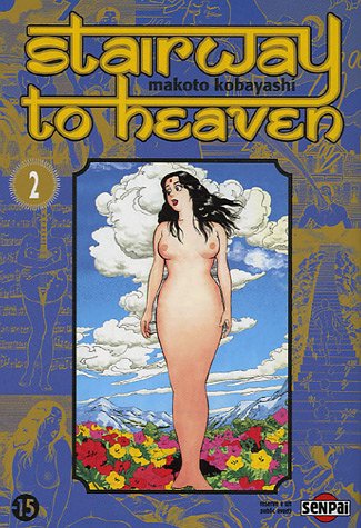 Stairway to Heaven — Tome 2