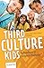 Third Culture Kids: Aufwachsen in mehreren Kulturen by 