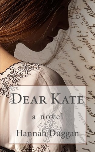 Dear Kate: A Novel