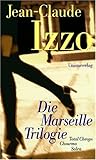 Cover zum Buch Die Marseille-Trilogie: Total Cheops ...
