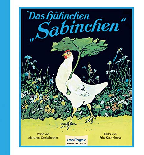 Buchseite und Rezensionen zu 'Das Hühnchen Sabinchen' von Marianne Speisebecher