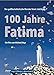 Produktbild Dokumentarfilm 100 Jahre Fatima + Bonusfilm Leben für Fatima gratis!