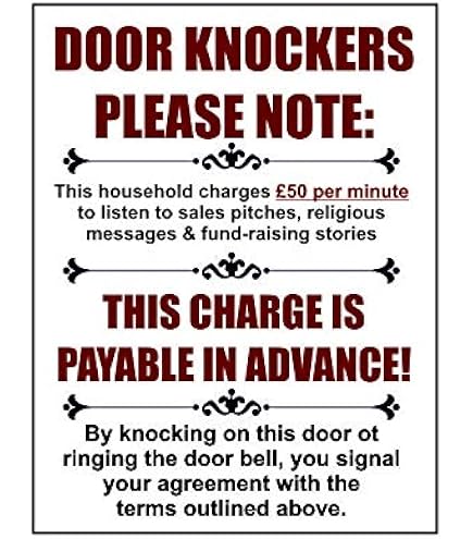 Door Knockers We Charge 50 Dollars Per Minute To Listen To Vaccine Adv – Signs Online USA