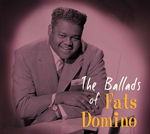 Ballads Of Fats Domino