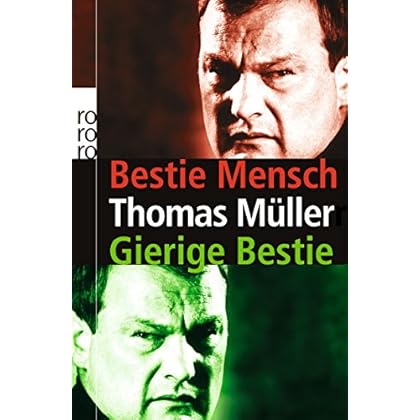 Bestie Mensch / Gierige Bestie