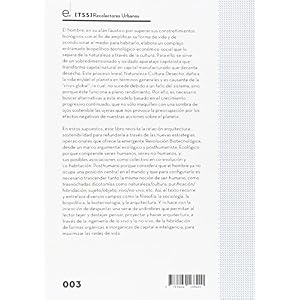 Arquitecturas biosintéticas: La acción arquitectónica a través de la ingeniería de lo vivo y lo no-vivo (Colección