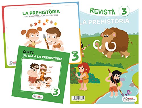 LA PREHISTÒRIA (Uns avantpassats molt llunyans)