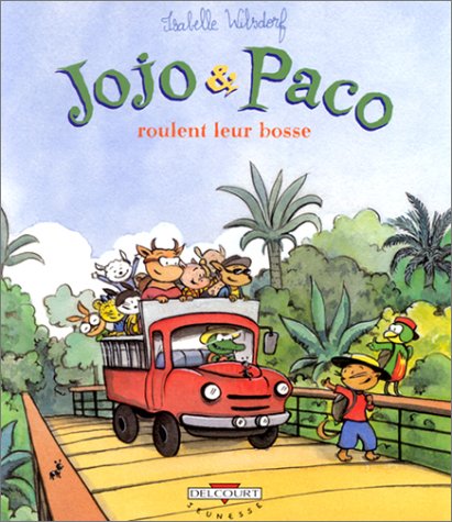 couverture de : Jojo et Paco roulent leurs bosses