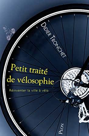 Petit Traite De Velosophie Ebook Tronchet Didier Amazon Fr