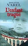 L'enfant traqué