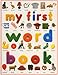 My First Word Book by Angela Wilkes
