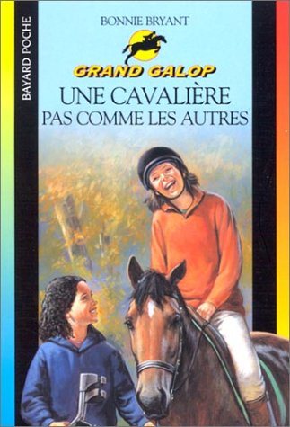 couverture de : Une cavali&egrave;re pas comme les autres