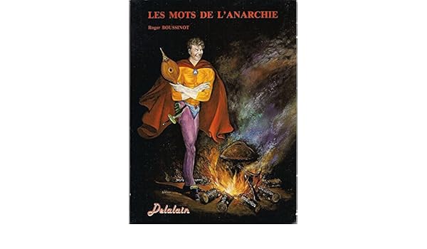 Amazonfr Les Mots De Lanarchie Dictionnaire Des Idées - 