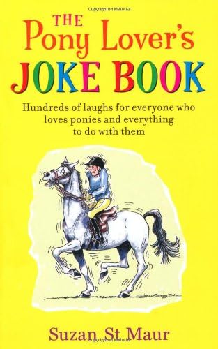 The Pony Lover's Jokebook