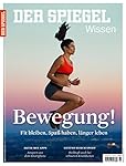 SPIEGEL WISSEN 2/2015: Bewegung!