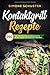 Produktbild Kontaktgrill Rezepte: 250 vielfältige und schmackhafte Rezeptideen für den Elektrogrill