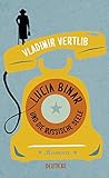 Bücher Neuerscheinungen 2022 - Lucia Binar und die russische Seele: Roman von Vladimir Vertlib
