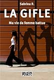 La Gifle - Ma vie de femme battue