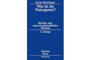 Was ist ein Naturgesetz?: Beiträge Zum Naturwissenschaftlichen Weltbild (Scientia Nova)