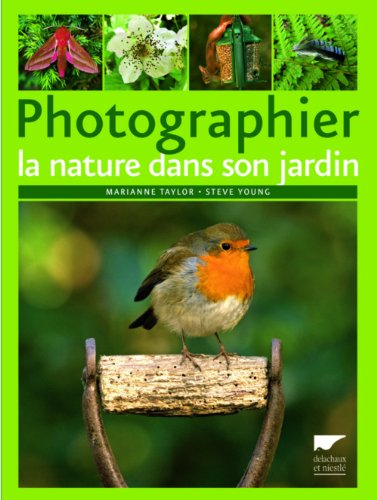 couverture de : Photographier la nature dans son jardin