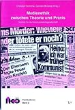 Image de Medienethik zwischen Theorie und Praxis: Normen für die Kommunikationsgesellschaft