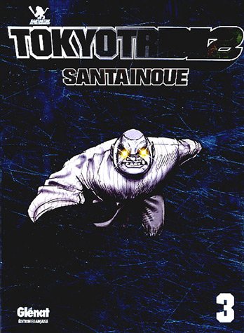 Tokyo Tribe 2 — Tome 3
