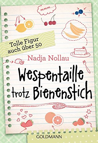 Download Wespentaille trotz Bienenstich: Tolle Figur auch über 50 Download Wespentaille trotz Bienenstich: Tolle Figur auch über 50