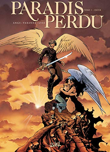 Télécharger Paradis perdu, tome 1 : L'Enfer PDF