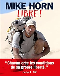 jaquette livre MIKE HORN, Libre !