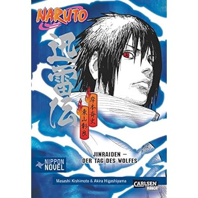 Naruto Jinraiden Der Tag Des Wolfes Nippon Novel Pdf Kindle Natanielaugustinus