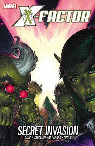X-Factor - Volume 6: Secret Invasion livre