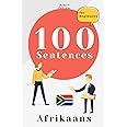 100 Essential Afrikaans Phrases: Your Ultimate Guide to Learning Afrikaans for Beginners