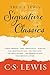 Produktbild The C. S. Lewis Signature Classics: An Anthology of 8 C. S. Lewis Titles: Mere Christianity, The Screwtape Letters, Miracles, The Great Divorce, The The Abolition of Man, and The Four Loves