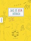 Das ist kein Biobuch - und Physik ist auch nicht drin! by Clive Gifford, Susanne Schmidt-Wussow