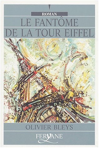 couverture de : Le fant&ocirc;me de la tour eiffel