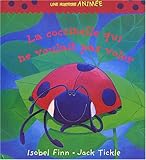 La coccinelle qui ne voulait pas voler
