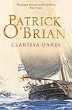 Image de Clarissa Oakes (Aubrey/Maturin Series, Book 15)