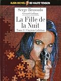 La fille de la nuit, Tome 3 : Virginia Callahan by