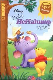 Pooh S Heffalump Movie Amazon De Disney Fremdsprachige Bucher Run along now don't be glum, get you gone now have some fun, don't be long for the end is nigh. amazon de