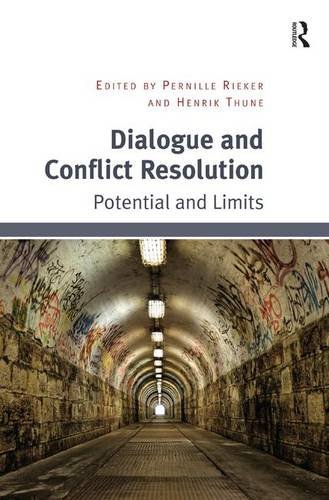 Preisvergleich Produktbild Dialogue and Conflict Resolution: Potential and Limits