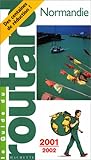 Normandie, 2001-2002