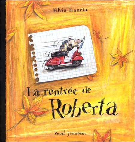 couverture de : La rentr&eacute;e de Roberta