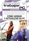 Image de Trabajar Con LA PC: Hardware, Como Armar Y Actualizar Su PC: 7