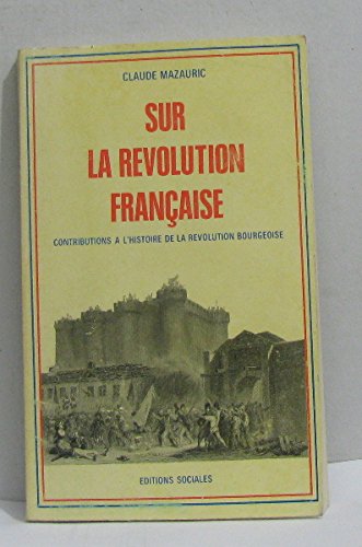 Sur la revolution française francais Sur la revolution française francais